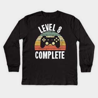 Level 8 Complete T-Shirt - 8th Birthday Gamer Gift - Eighth Anniversary Gift - 8th Grade Kids Long Sleeve T-Shirt